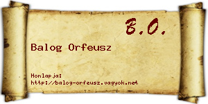 Balog Orfeusz névjegykártya